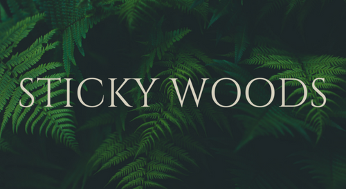 Sticky Woods